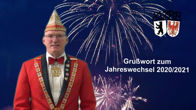 Grußwort des Präsidenten des Karnevalverbandes Berlin-Brandenburg e.V. zum Jahreswechsel 2020/2021